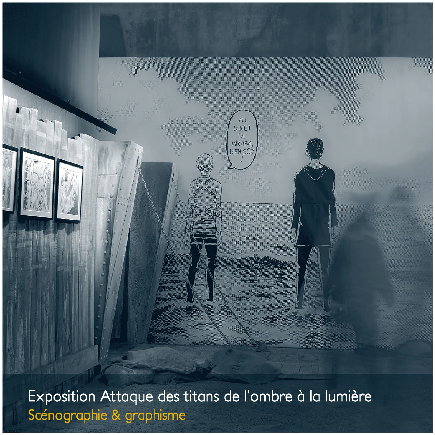 exposition attaque des titans de l'ombre a la lumiere scénographie et graphisme